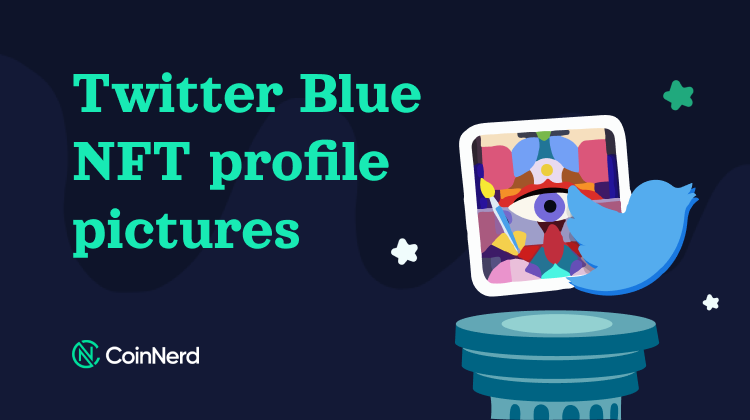 Twitter Blue NFT profile pictures