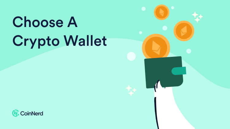 Choose a Crypto Wallet