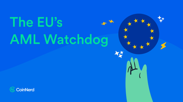 The EU’s AML Watchdog