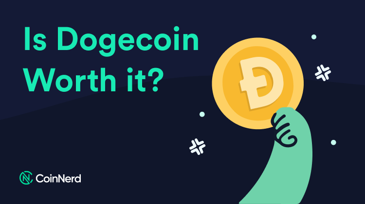 Is Dogecoin Worth it?