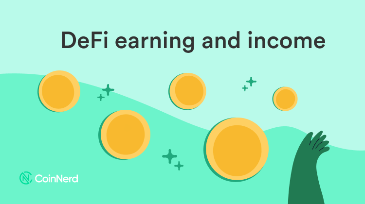 DeFi earning and income