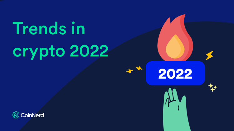 Trends in crypto 2022