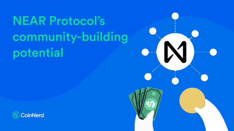 NEAR Protocol’s community-building potential