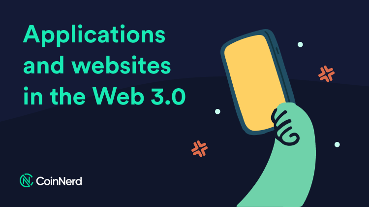 Applications and websites in the Web 3.0